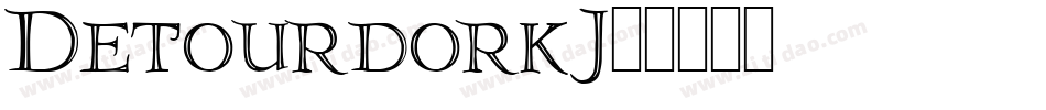 Detourdork-838J字体转换