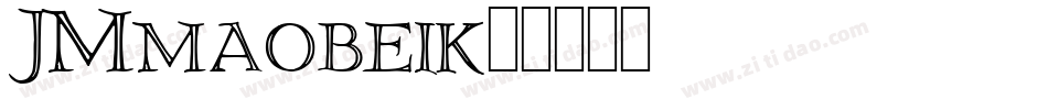 JMmaobeik字体转换