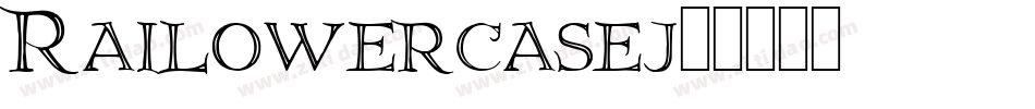 Railowercase-187j字体转换