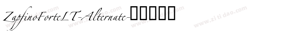 ZapfinoForteLT-Alternate字体转换