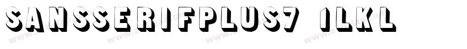 SansSerifPlus7-1LKL字体转换