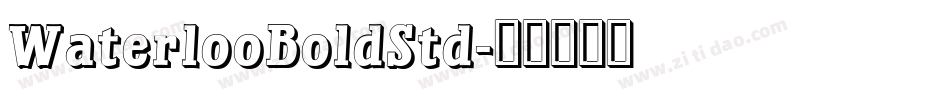 WaterlooBoldStd字体转换
