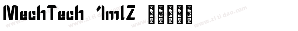 MechTech-1mlZ字体转换