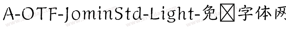 A-OTF-JominStd-Light字体转换
