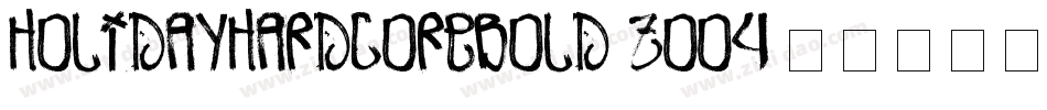 HolidayHardcoreBold-z0O4字体转换