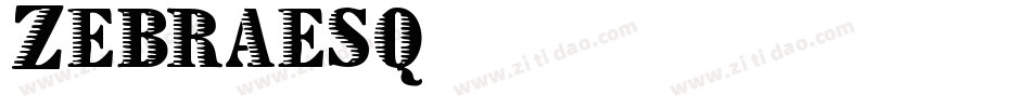 Zebraesq字体转换