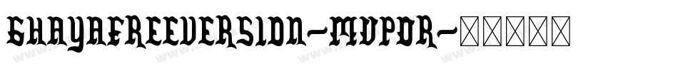 GhayaFreeversion-MVpOr字体转换