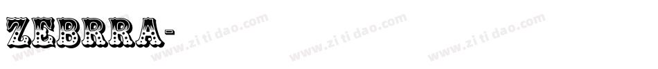 Zebrra字体转换