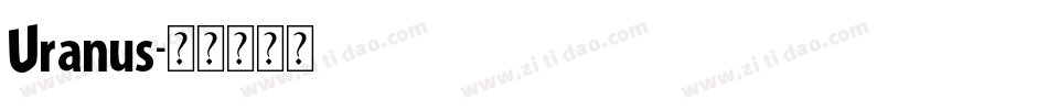 Uranus字体转换