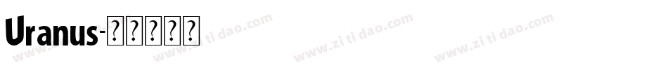 Uranus字体转换