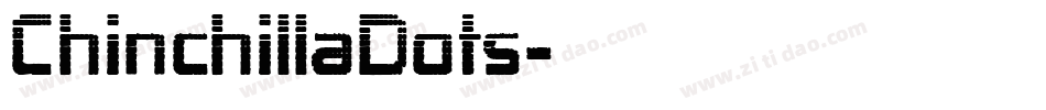 ChinchillaDots字体转换