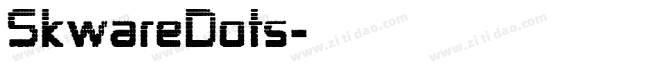 SkwareDots字体转换