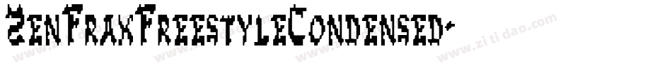 ZenFraxFreestyleCondensed字体转换