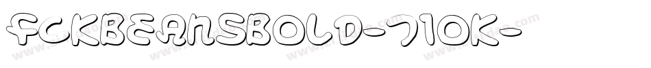 FckBeansBold-71OK字体转换