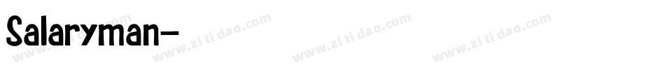 Salaryman字体转换