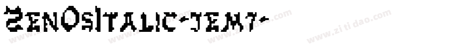 ZenOsItalic-jem7字体转换