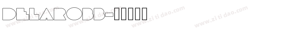 Delarobb字体转换