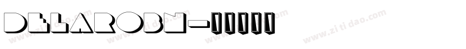 Delarobn字体转换