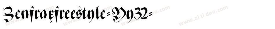 Zenfraxfreestyle-Yy32字体转换
