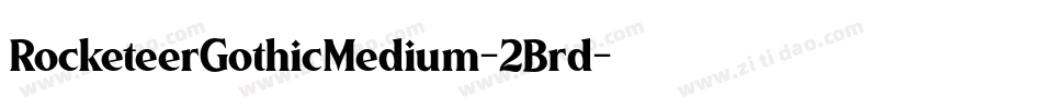 RocketeerGothicMedium-2Brd字体转换