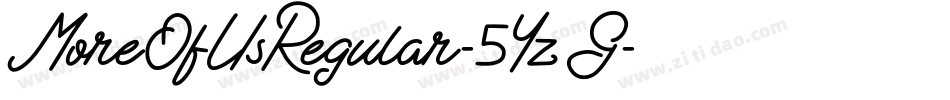 MoreOfUsRegular-5YzG字体转换