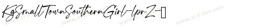 KgSmallTownSouthernGirl-lprZ字体转换