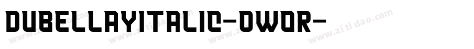 DuBellayItalic-0Wor字体转换
