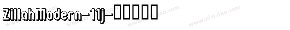 ZillahModern-11j字体转换