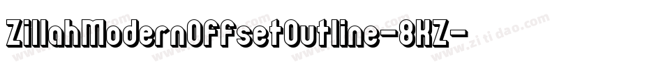 ZillahModernOffsetOutline-8KZ字体转换