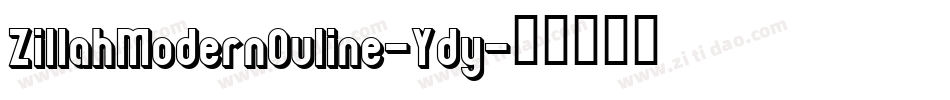 ZillahModernOuline-Ydy字体转换