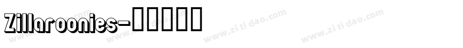 Zillaroonies字体转换