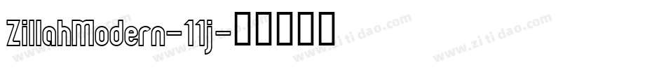 ZillahModern-11j字体转换