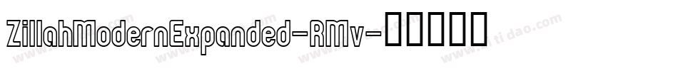 ZillahModernExpanded-RMv字体转换