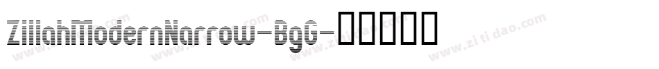 ZillahModernNarrow-BgG字体转换