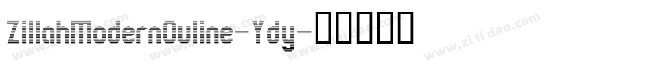 ZillahModernOuline-Ydy字体转换