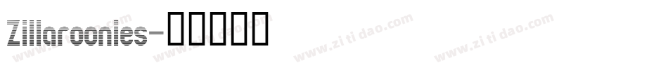 Zillaroonies字体转换