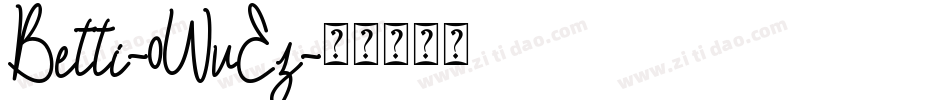 Betti-0WvEz字体转换