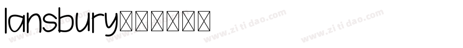 lansbury字体转换