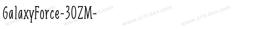 GalaxyForce-30ZM字体转换