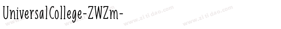 UniversalCollege-ZWZm字体转换