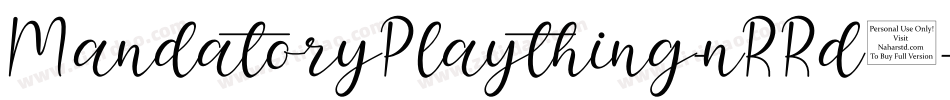 MandatoryPlaything-nRRd0字体转换
