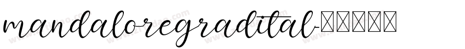mandaloregradital字体转换