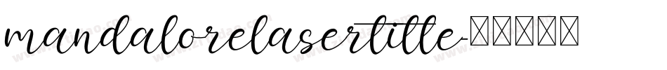 mandalorelasertitle字体转换