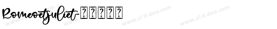 Romeoetjuliet字体转换