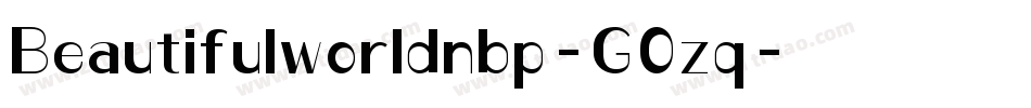 Beautifulworldnbp-G0zq字体转换