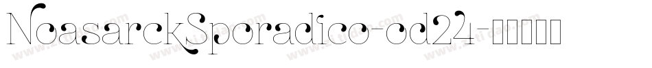 NoasarckSporadico-od24字体转换