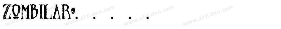 ZOMBILAR字体转换