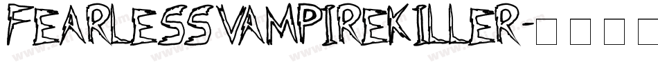 FearlessVampireKiller字体转换
