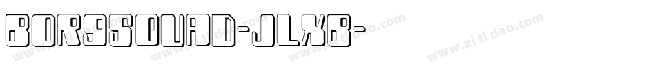 Borgsquad-JLxB字体转换