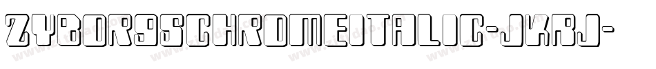 ZyborgsChromeItalic-jKRj字体转换